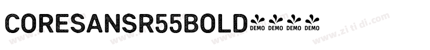 CoreSansR55Bold字体转换