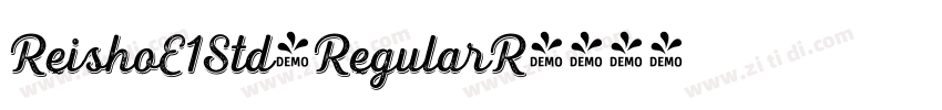 ReishoE1Std-RegularR字体转换