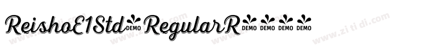 ReishoE1Std-RegularR字体转换