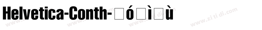 Helvetica-Conth字体转换
