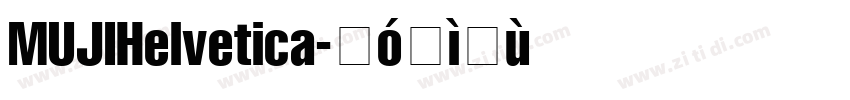 MUJIHelvetica字体转换