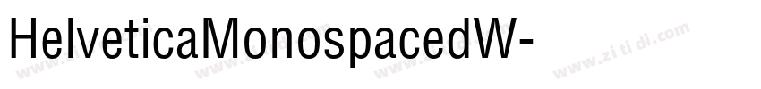 HelveticaMonospacedW字体转换