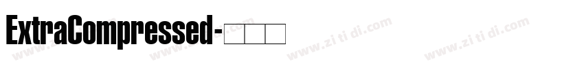 ExtraCompressed字体转换
