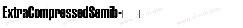ExtraCompressedSemib字体转换