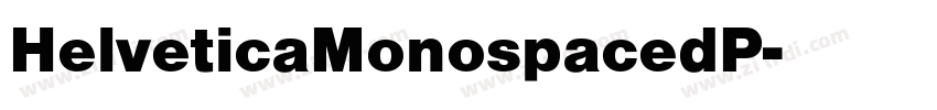 HelveticaMonospacedP字体转换
