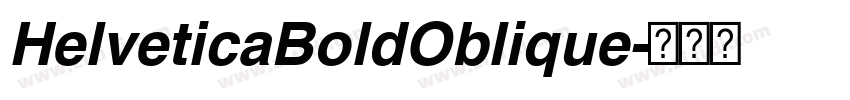 HelveticaBoldOblique字体转换