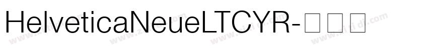HelveticaNeueLTCYR字体转换