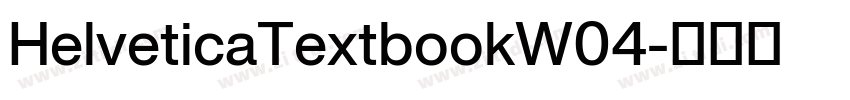 HelveticaTextbookW04字体转换