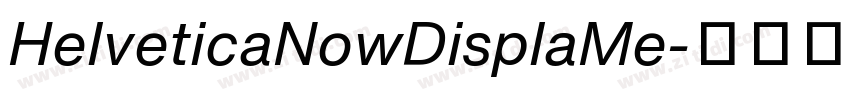 HelveticaNowDisplaMe字体转换