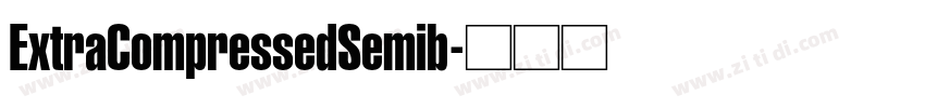 ExtraCompressedSemib字体转换