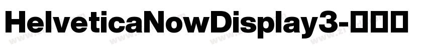 HelveticaNowDisplay3字体转换