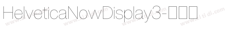 HelveticaNowDisplay3字体转换