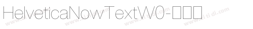 HelveticaNowTextW0字体转换
