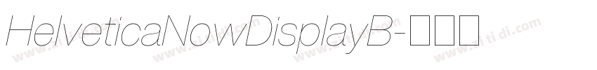 HelveticaNowDisplayB字体转换