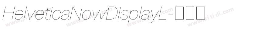 HelveticaNowDisplayL字体转换