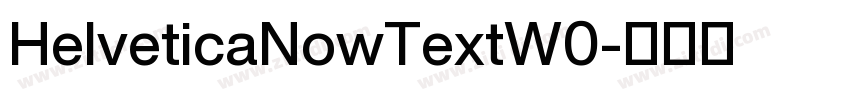 HelveticaNowTextW0字体转换