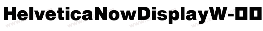 HelveticaNowDisplayW字体转换