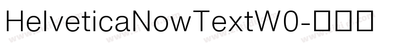 HelveticaNowTextW0字体转换
