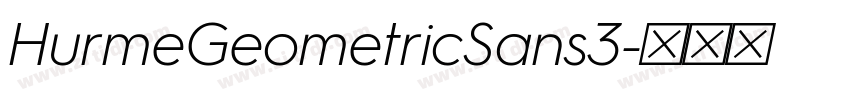 HurmeGeometricSans3字体转换