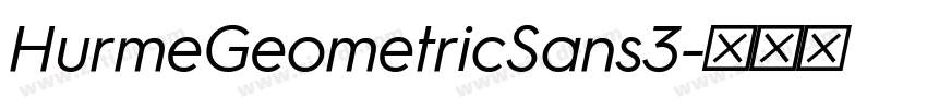 HurmeGeometricSans3字体转换