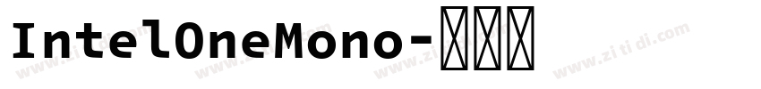 IntelOneMono字体转换