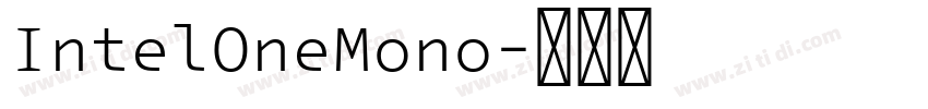 IntelOneMono字体转换