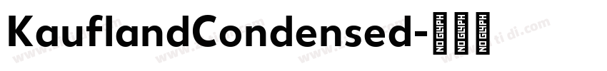 KauflandCondensed字体转换