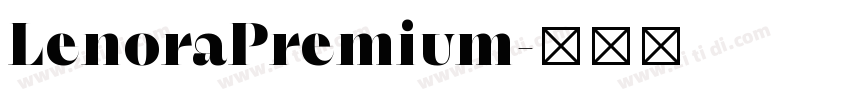 LenoraPremium字体转换