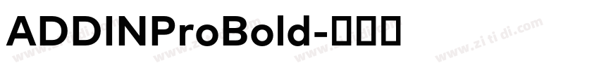 ADDINProBold字体转换