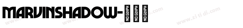 MarvinShadow字体转换