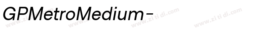 GPMetroMedium字体转换