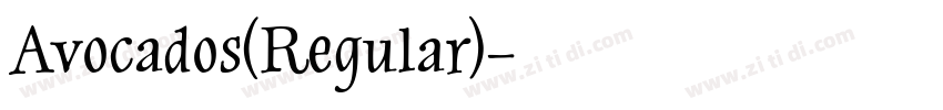 Avocados(Regular)字体转换