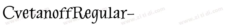 CvetanoffRegular字体转换