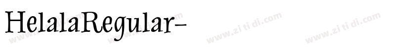 HelalaRegular字体转换