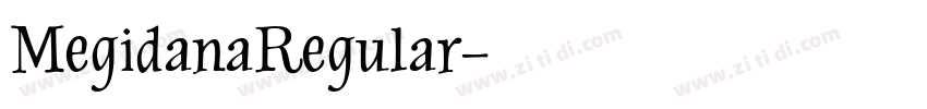 MegidanaRegular字体转换