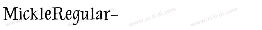 MickleRegular字体转换