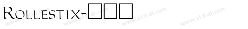 Rollestix字体转换