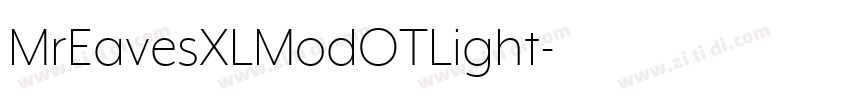 MrEavesXLModOTLight字体转换
