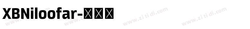 XBNiloofar字体转换