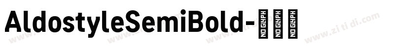 AldostyleSemiBold字体转换