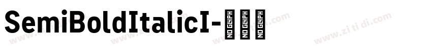 SemiBoldItalicI字体转换