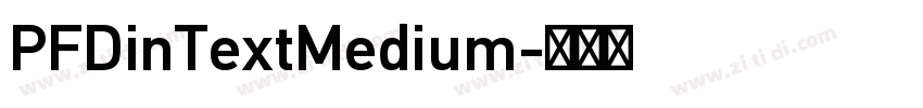 PFDinTextMedium字体转换