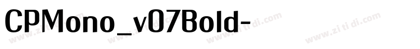CPMono_v07Bold字体转换