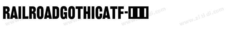 RailroadGothicATF字体转换