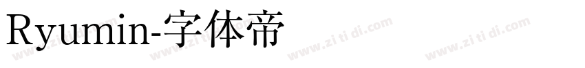 Ryumin字体转换