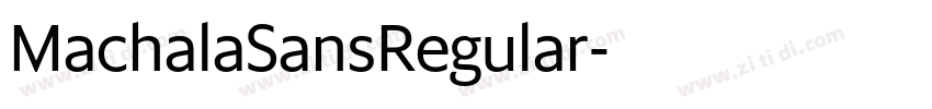 MachalaSansRegular字体转换