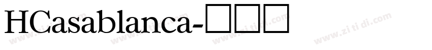 HCasablanca字体转换