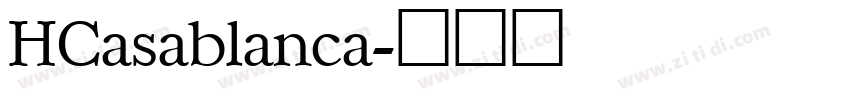 HCasablanca字体转换