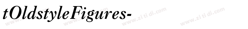 tOldstyleFigures字体转换