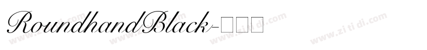 RoundhandBlack字体转换